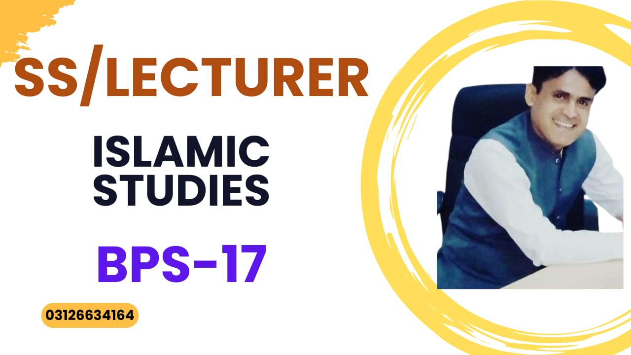 Subject Specialists/LECTURER BPS-17 Islamic Studies